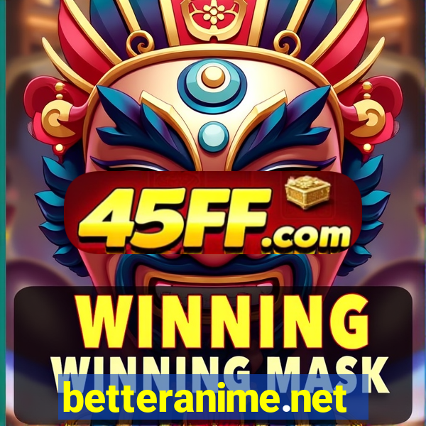 betteranime.net