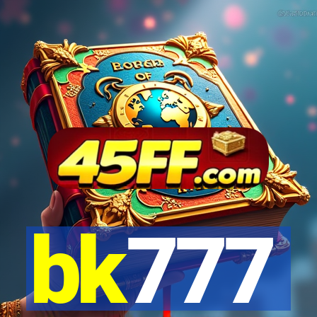 bk777