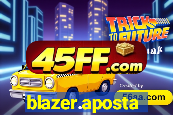 blazer.aposta