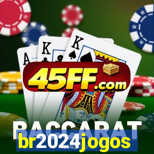 br2024jogos
