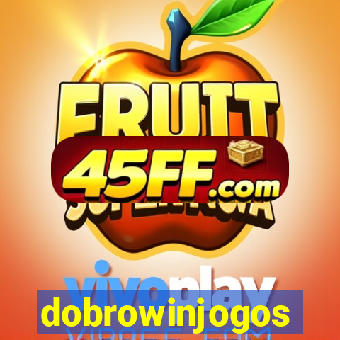dobrowinjogos