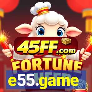 e55.game