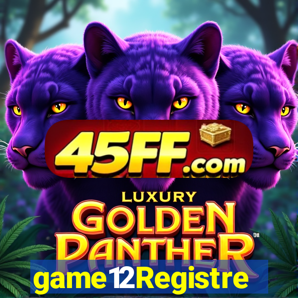 game12Registre