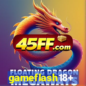 gameflash18+