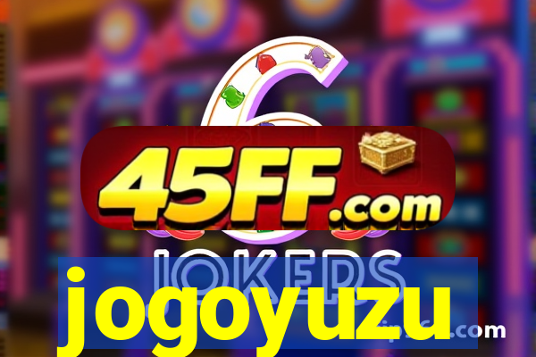 jogoyuzu