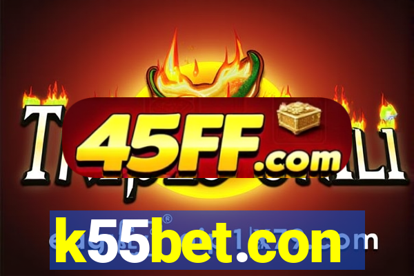 k55bet.con