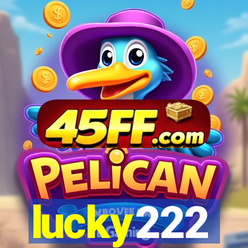 lucky222