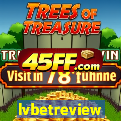 lvbetreview