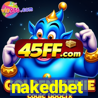 nakedbet