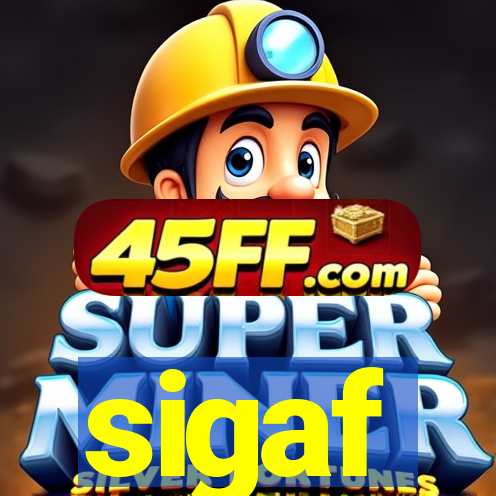 sigaf
