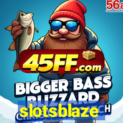 slotsblaze