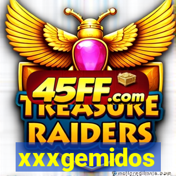 xxxgemidos