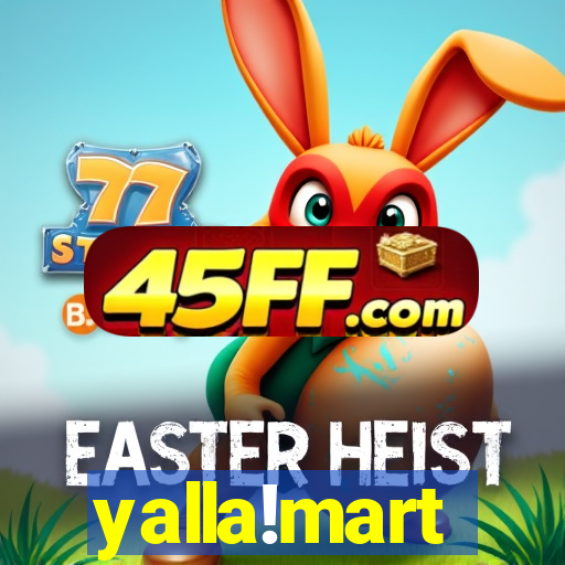 yalla!mart