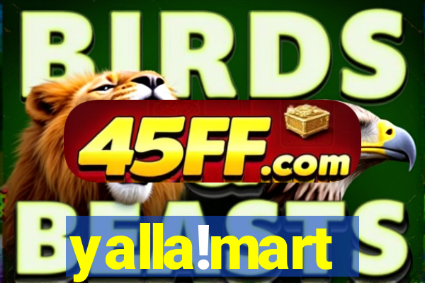 yalla!mart