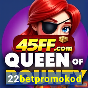 22betpromokod